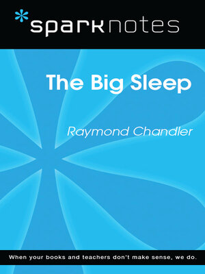 cover image of The Big Sleep (SparkNotes Literature Guide)